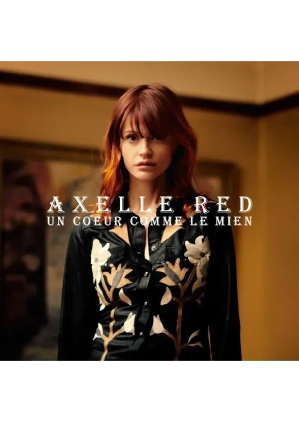 Axelle Red, UNIVERSAL - Axelle Red:  Un Cœur Comme le Mien
