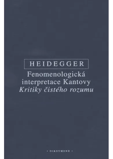 Fenomenologická interpretace Kantovy Kritiky čistého rozumu