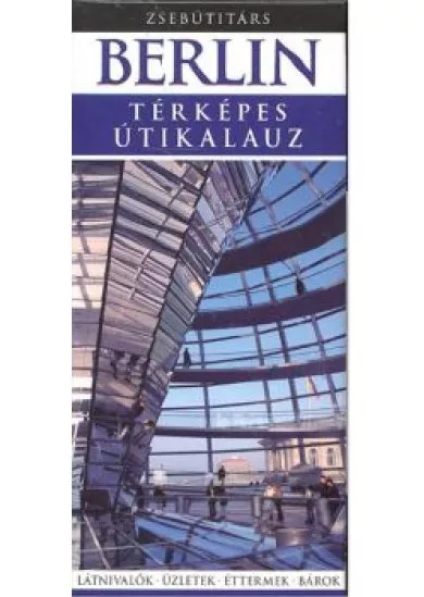 BERLIN - TÉRKÉPES ÚTIKALAUZ