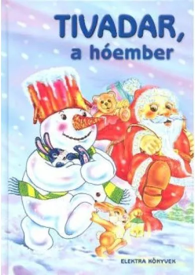 TIVADAR, A HÓEMBER §K