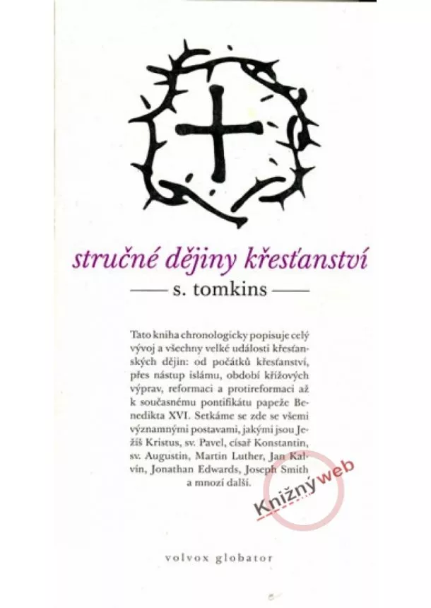 Stephen Tomkins  - Stručné dějiny křesťanství