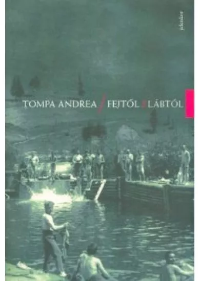 Fejtől s lábtól (7. kiadás) /Puha