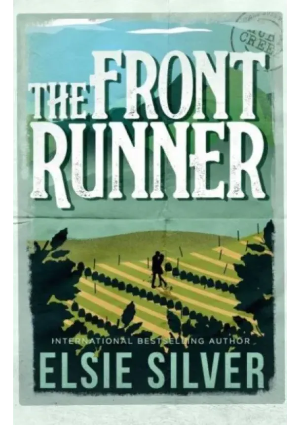 Elsie Silver - The Front Runner