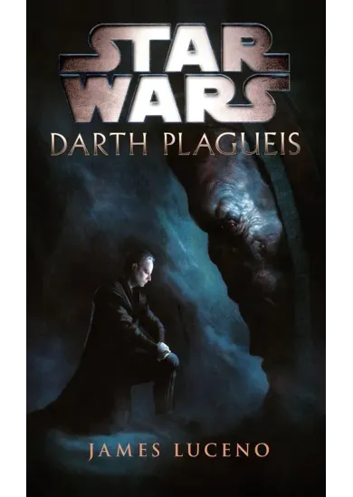 Star Wars - Darth Plagueis