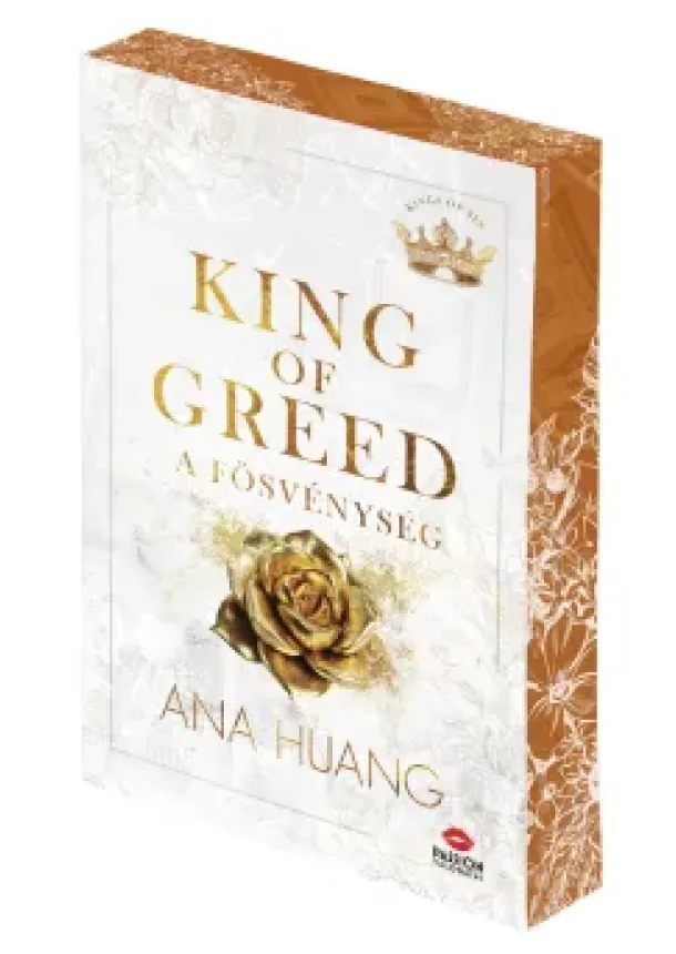 Ana Huang - King of Greed - A fösvénység (éldekorált)