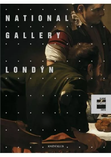 Slavné galerie světa: National Gallery Londýn - 2. vydání