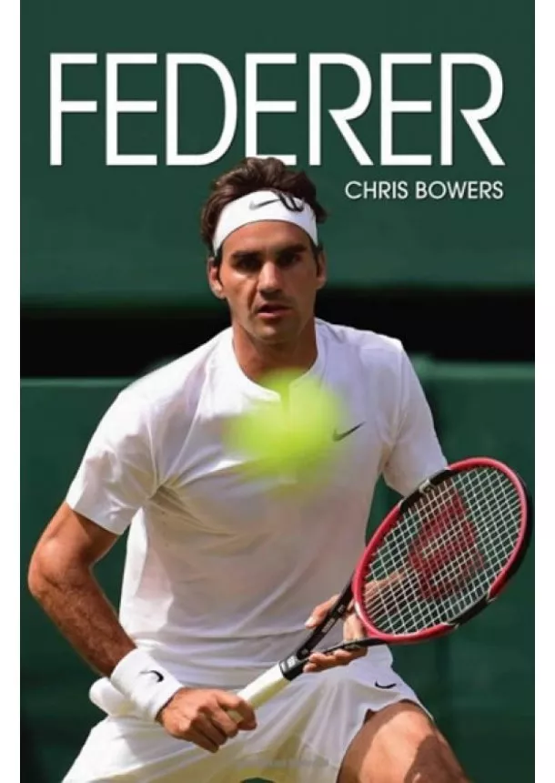 Chris Bowers - Federer