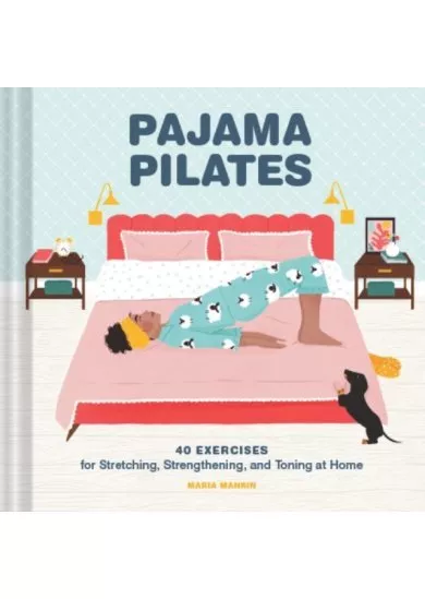 Pajama Pilates