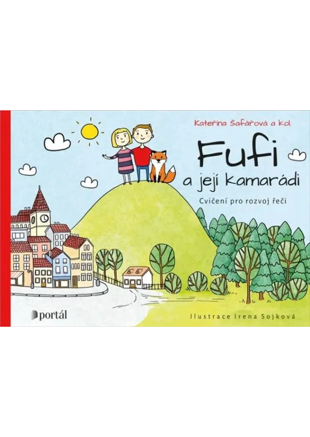 Kateřina Šafářová - Fufi a její kamarádi - Cvičení pro rozvoj řeči