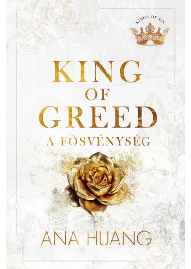King of Greed - A fösvénység - Kings of Sin sorozat 3.