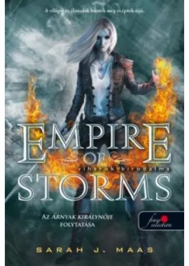Empire of Storms - Viharok birodalma /Üvegtrón 5.