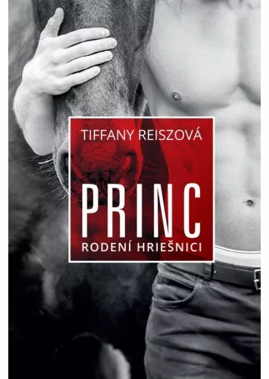 Princ – Rodení hriešnici 3