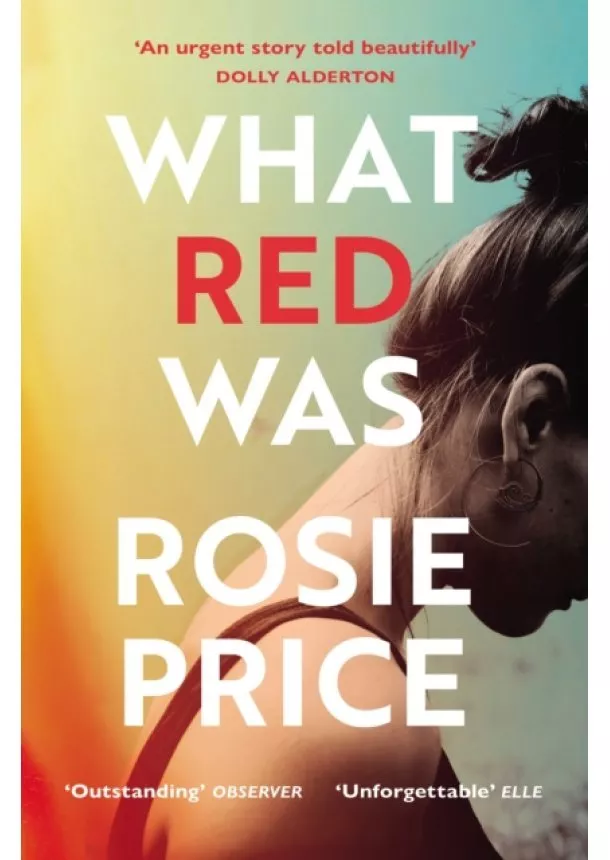 Rosie Price - What Red Was