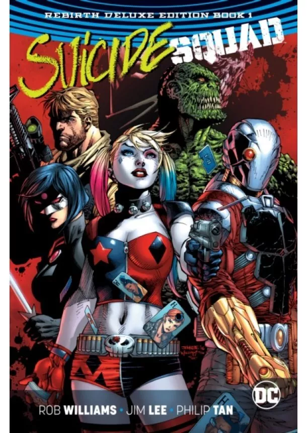 Rob Williams - Suicide Squad The Rebirth Deluxe 1
