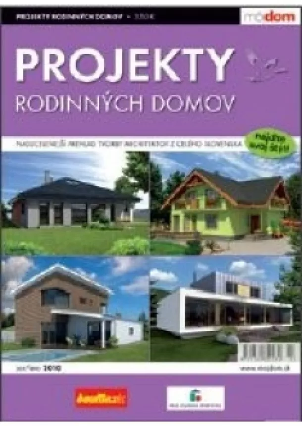 Kolektív autorov - Projekty rodinných domov jar/leto 2010