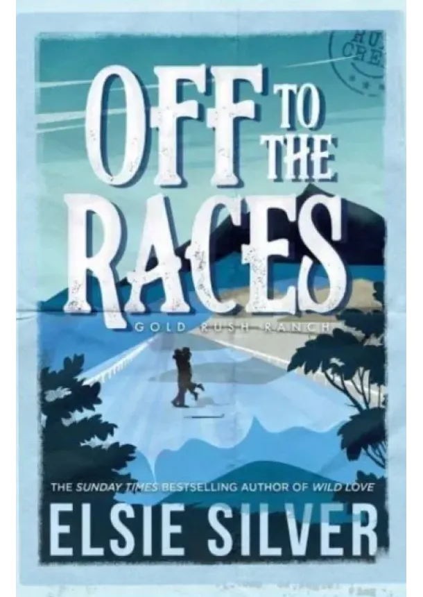 Elsie Silver - Off to the Races