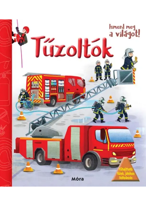 Lapozó - Ismerd meg a világot! - Tűzoltók