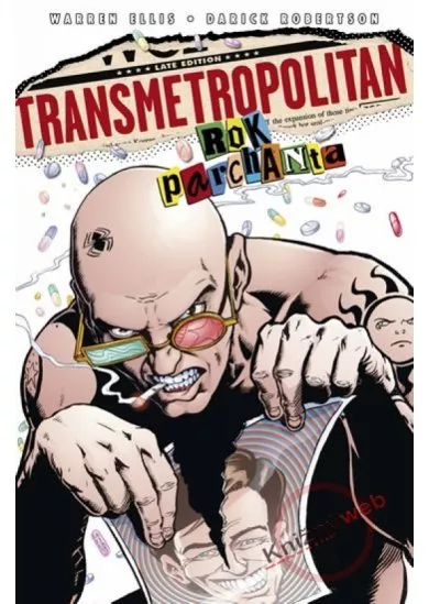 Transmetropolitan 3 - Rok parchanta