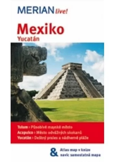 Merian 70 - Mexiko, Yucatán - 3. aktualizované a rozšířené vydání