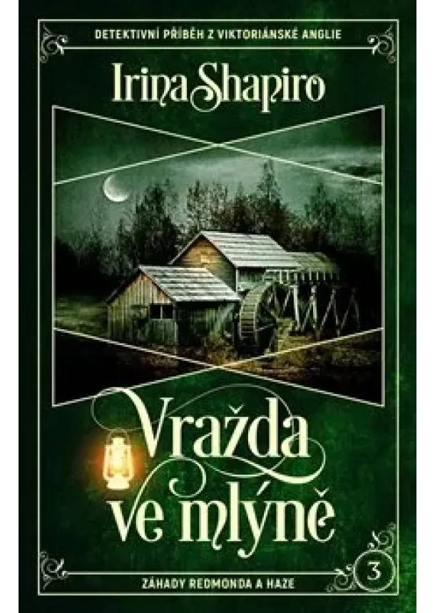 Irina Shapiro - Vražda ve mlýně