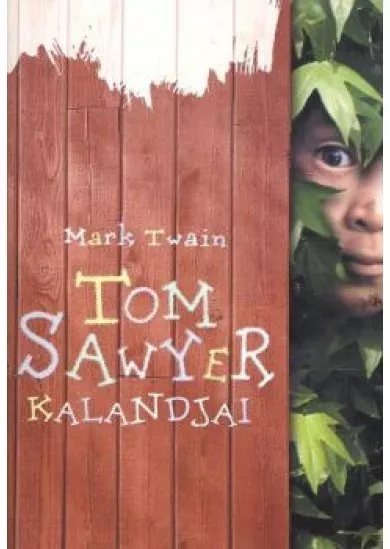 TOM SAWYER KALANDJAI