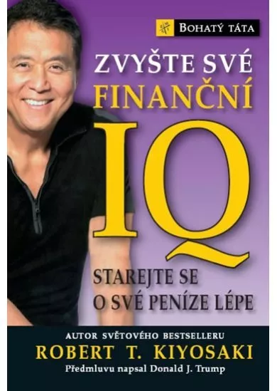 Zvyšte své finanční IQ - Starejte se o své peníze lépe