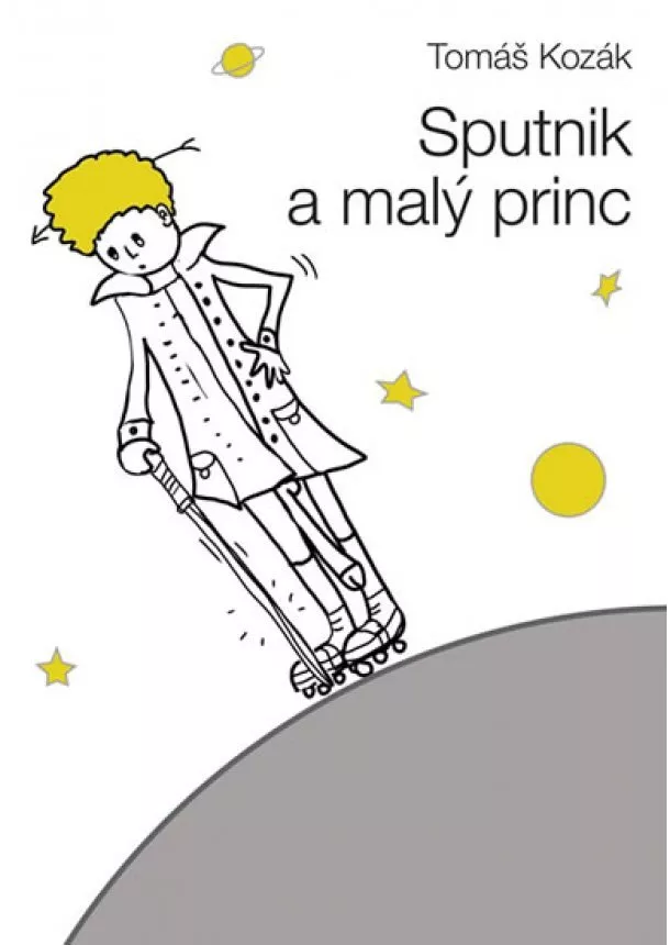 Tomáš Kozák - Sputnik a malý princ