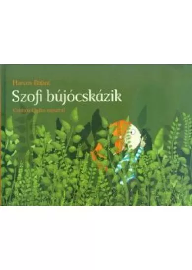 Szofi bújócskázik