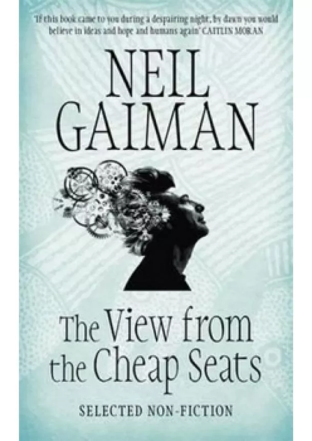 Neil Gaiman - The View from the Cheap Seats