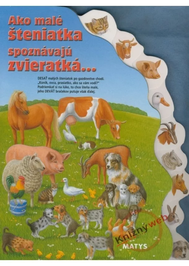 Sibyla Mislovičová  - Ako malé šteniatka spoznávajú zvieratká...- 2.vydanie