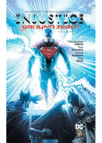 Injustice Ground Zero 2 