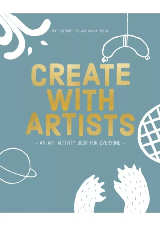Rixt Pol, Hanna Piksen - Create with Artists