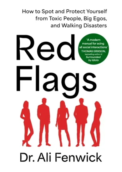 Red Flags, Green Flags