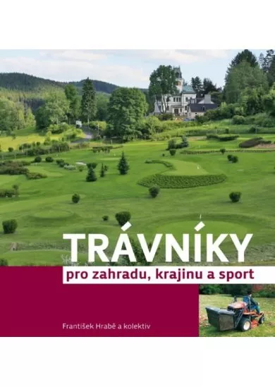 Trávníky pro zahradu, krajinu a sport