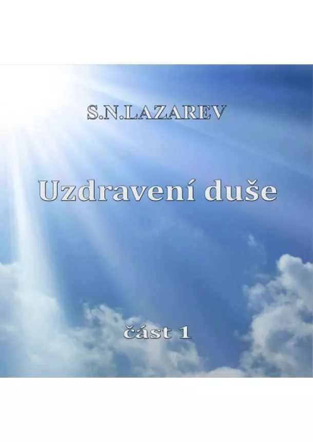 S.N.Lazarev - Uzdravení duše - CD