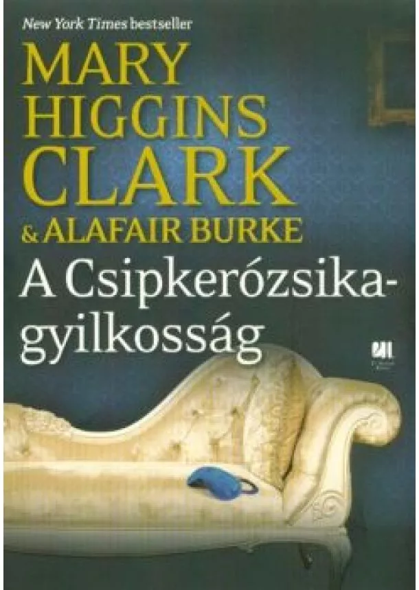 Mary Higgins Clark - A Csipkerózsika-gyilkosság /A gyanú árnyékában sorozat 4.