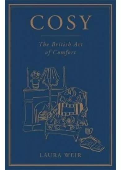 Cosy : The British Art of Comfort