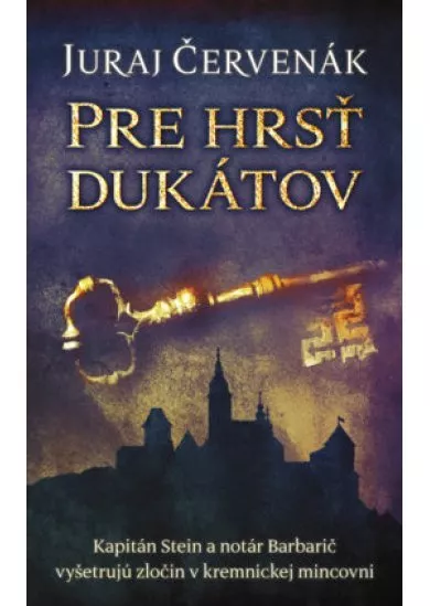 Pre hrsť dukátov (Barbarič a Stein 8)