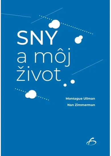 Sny a môj život