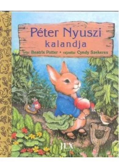 PÉTER NYUSZI KALANDJAI