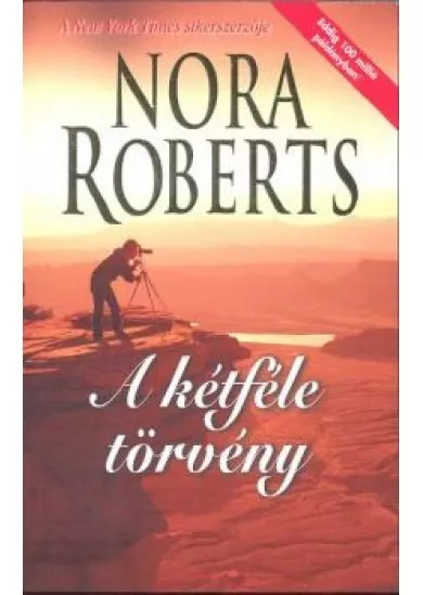 A KÉTFÉLE TÖRVÉNY