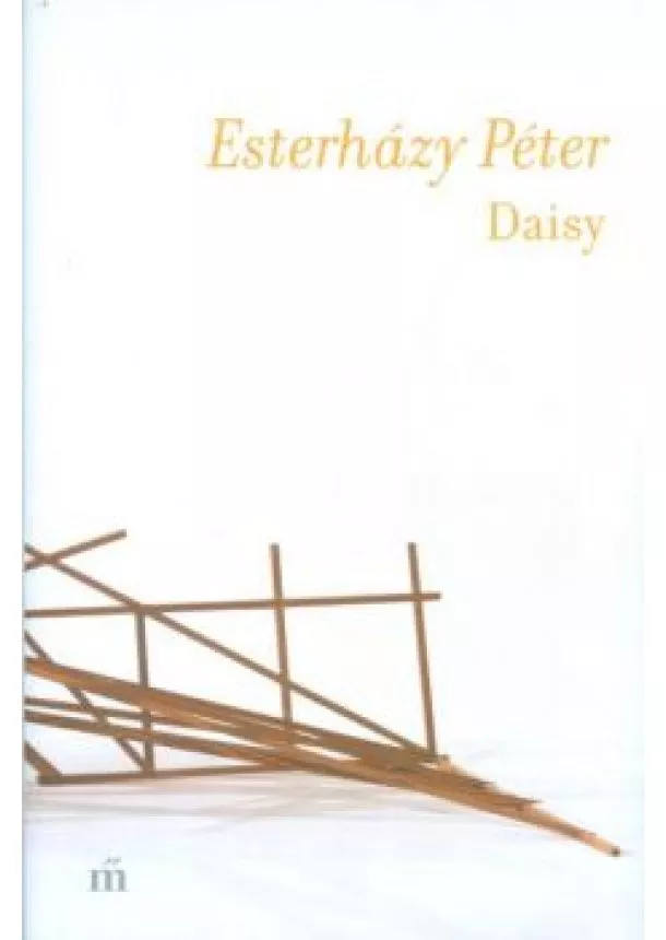 Esterházy Péter - Daisy