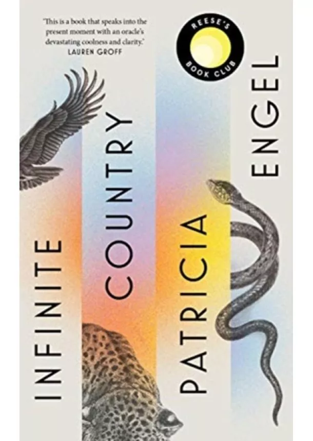Patricia Engel - Infinite Country