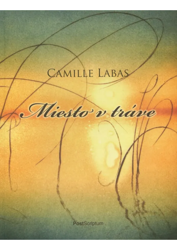 Camille Labas - Miesto v tráve