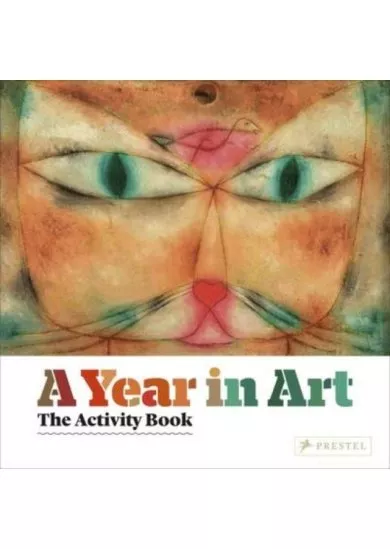 Year in Art : The Activity Book