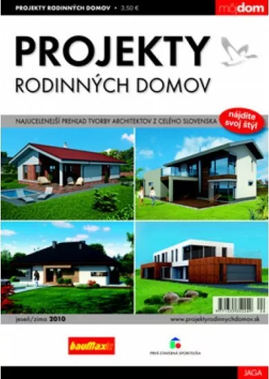 Projekty rodinných domov jeseň/zima 2010