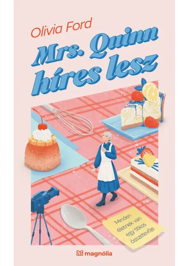 Olivia Ford - Mrs. Quinn híres lesz
