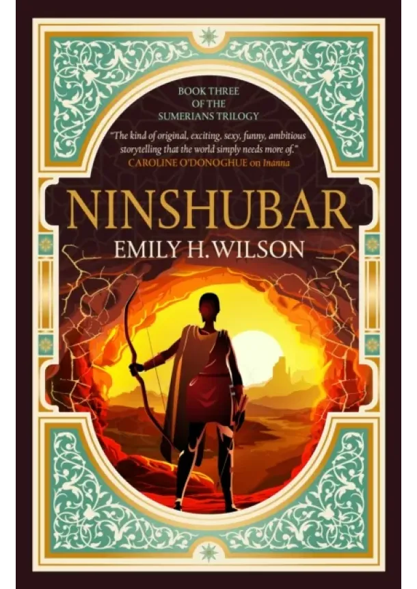 Emily H. Wilson - The The Sumerians trilogy - Ninshubar