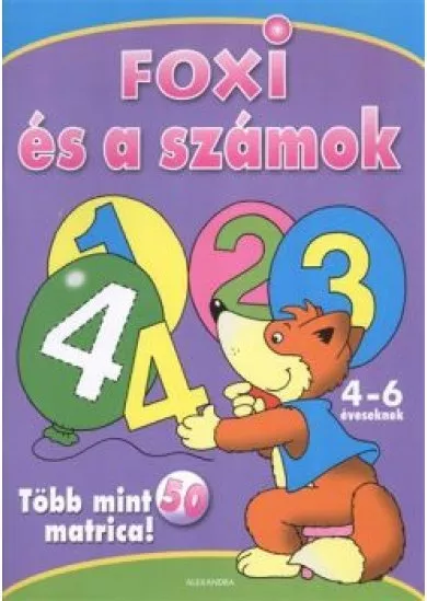 FOXI ÉS A SZÁMOK 4-6 ÉVESEKNEK