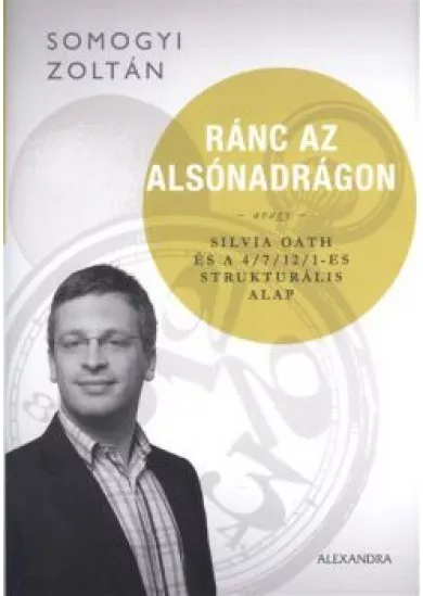 RÁNC AZ ALSÓNADRÁGON